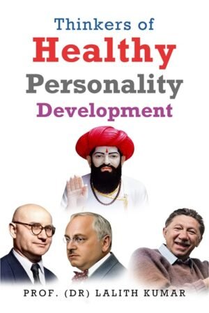 Thinkers of Healthy Personality Development