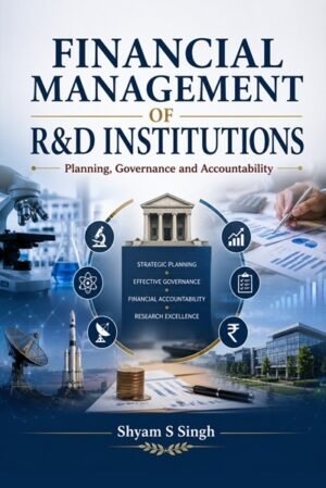 Financial Management of R&D Institutions: Planning, Governance and Accountability (Hardcover)