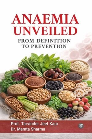Anaemia Unveiled: From Definition to Prevention
