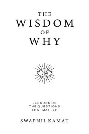 The Wisdom of Why (Hardback)
