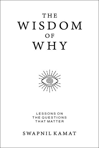 The Wisdom of Why