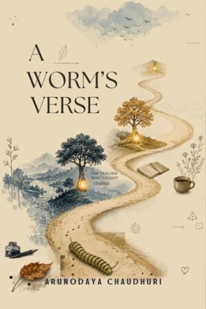 A Worm’s Verse