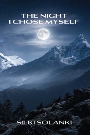 The Night, I Chose Myself: Somewhere Between Fear And Freedom, She Chose Herself