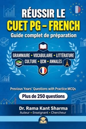 Réussir le CUET PG – Français: Guide complet de préparation